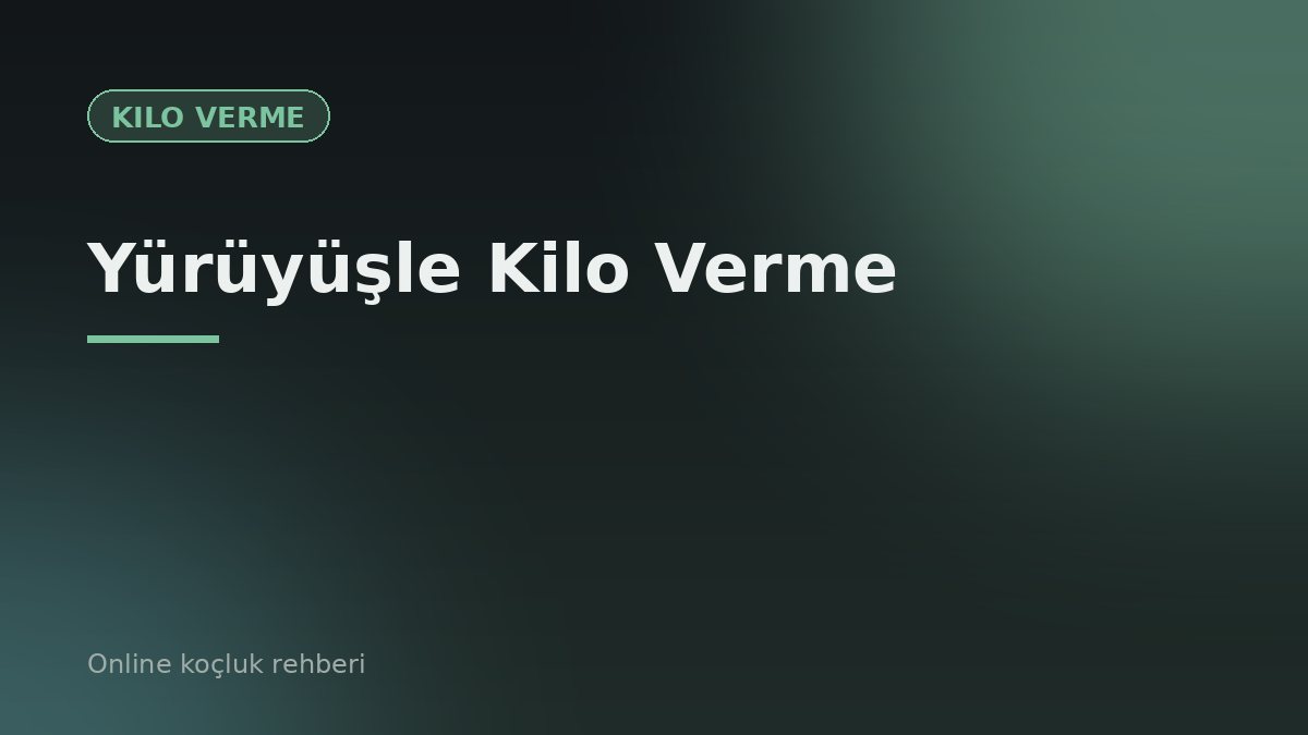 Yürüyüşle Kilo Verme: Günde Kaç Adım Atmalı, Kaç Kalori Yakar?